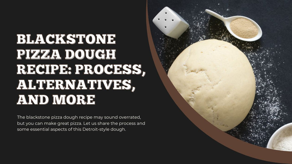Blackstone Pizza Dough Recipe Bien