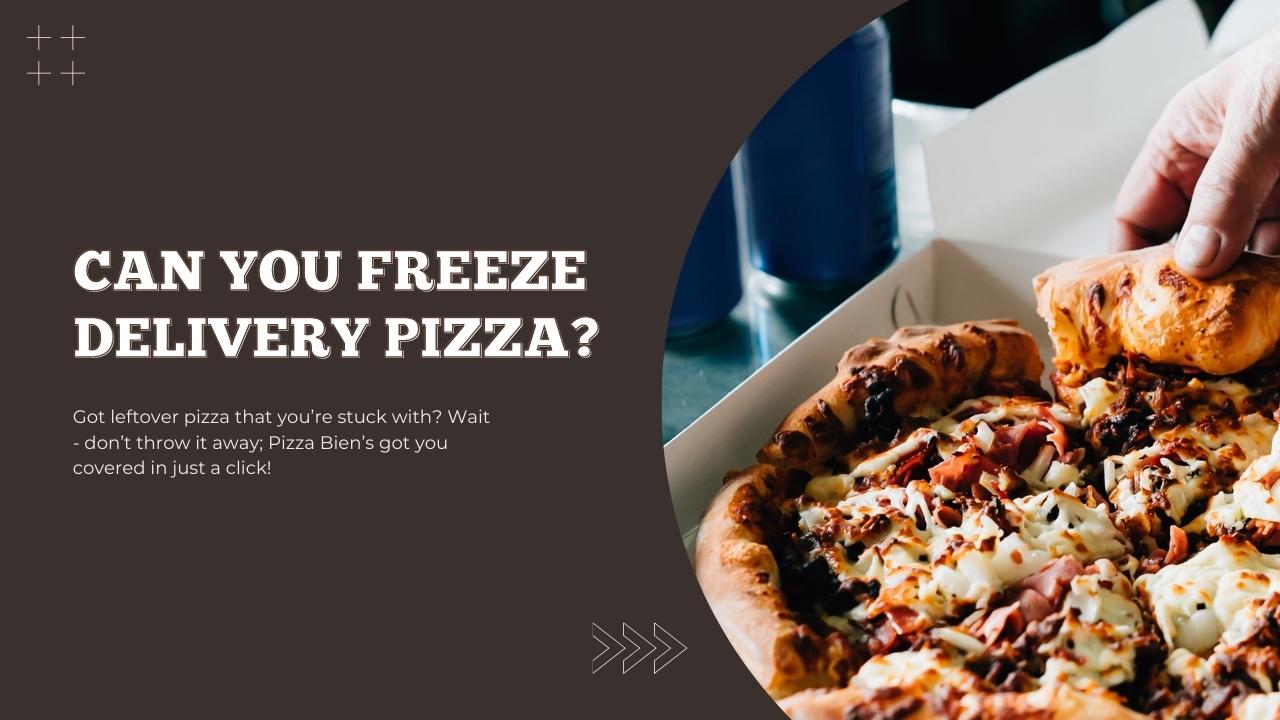 Here's How Long You Can Stash Leftover Pizza In The Freezer